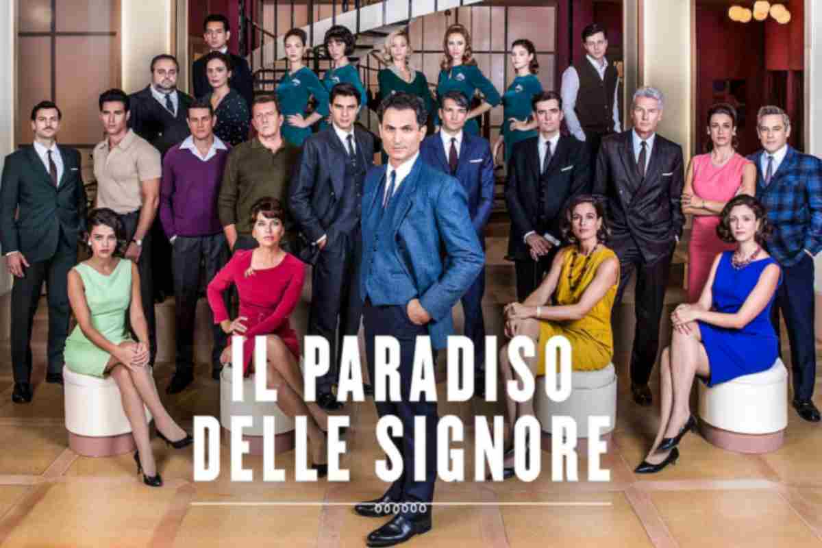 Il Paradiso delle Signore addio pesante cast