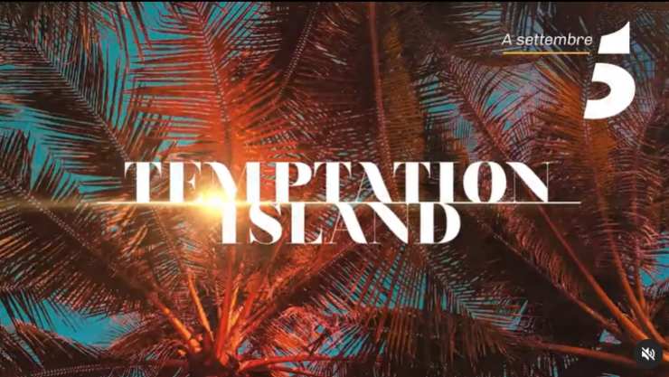 temptation island nuova stagione settembre data inizio registrazioni